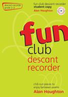 Fun Club Descant Recorder - Grade 2-3 