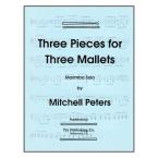 3 Pieces for 3 Mallets 