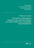 Thematisch-systematisches Verzeichnis der unter dem Namen von Johann Adolf Hasse verbreiteten Instrumentalwerke 