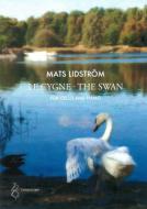 Le Cygne - The Swan 