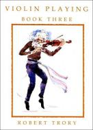 Violin Playing Book 3 
