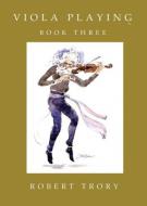 Viola Playing Book 3 