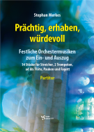 Prächtig, erhaben, würdevoll 