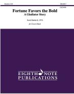 Fortune Favors the Bold 