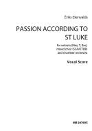Passion According to St Luke 