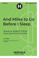 And Miles to Go Before I Sleep 