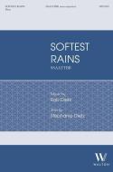 Softest Rains 