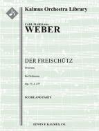 Der Freischütz op. 77, Ouvertüre 