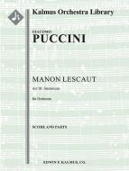 Manon Lescaut: Act III: Intermezzo 