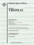 Hamlet: Mad Scene (Scene and Aria): A vos jeux, mes amis 