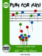 Music Pathways: Play for Fun! 