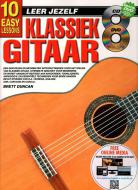 10 Easy Lessons Leer Jezelf Klassiek Gitaar 