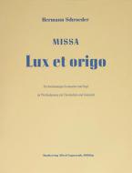 Missa Lux et origo Download