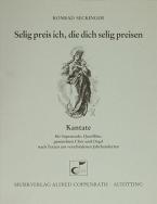 Selig preis ich, die dich selig preisen Download
