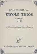 Zwölf Trios für Orgel Download