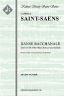 Samson and Delilah, Op. 47: Danse Bacchanale 
