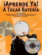 Aprende Ya! A Tocar Bateria 