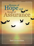 Hymns of Hope and Songs of Assurance 