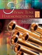 Festive Hymn Tune Harmonizations 2 