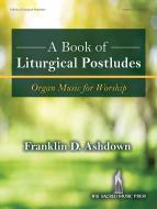 A Book of Liturgical Postludes 