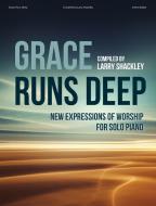 Grace Runs Deep 