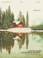 Some Cozy Christmas Piano 