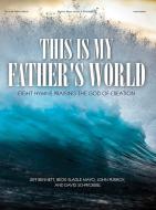 This is My Father's World 