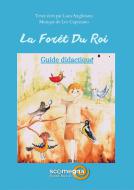 La Forêt Du Roi - Guide Didactique 