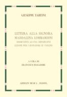 Lettera alla Signora Maddalena Lombardini 