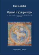 Messa "Christus spes mea" 