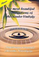 The most beautiful Compositions 