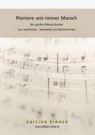 Pioniere wie immer Marsch 