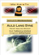 Auld lang syne (Nehmt Abschied Brüder) AO 
