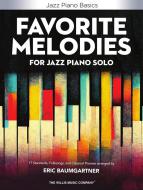 Favorite Melodies for Jazz Piano Solo 