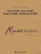 No Step, Go Step, Half Step, Whole Step! Standard