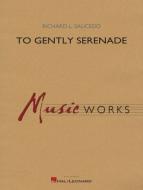 To Gently Serenade Standard