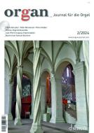 organ - Journal für die Orgel 2024/02 
