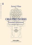 Ora Pro Nobis, Fantaisie concertante Standard