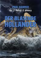 Der blasende Holländer Standard