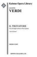 Il Trovatore: Act II 