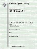 La Clemenza di Tito, K. 621; Nos. 22-23: Act II 