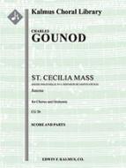 Messe Solennelle de Ste. Cecile (St. Cecilia Mass): Sanctus 