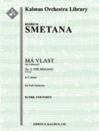 My Fatherland (Ma Vlast), No. 2: The Moldau (Vltava) 