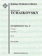Symphony No. 4 in F minor, Op. 36 (Russian Edition) 