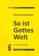 So ist Gottes Welt 