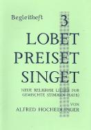 Lobet preiset singet  3 