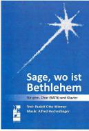 Sage wo ist Bethlehem 