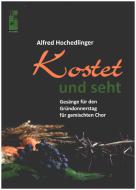 Kostet und seht 