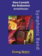 Now Cometh the Redeemer Op. 119 