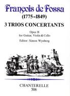 3 Trios Concertants op. 18 